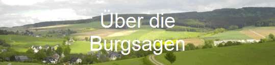 ber die
Burgsagen
